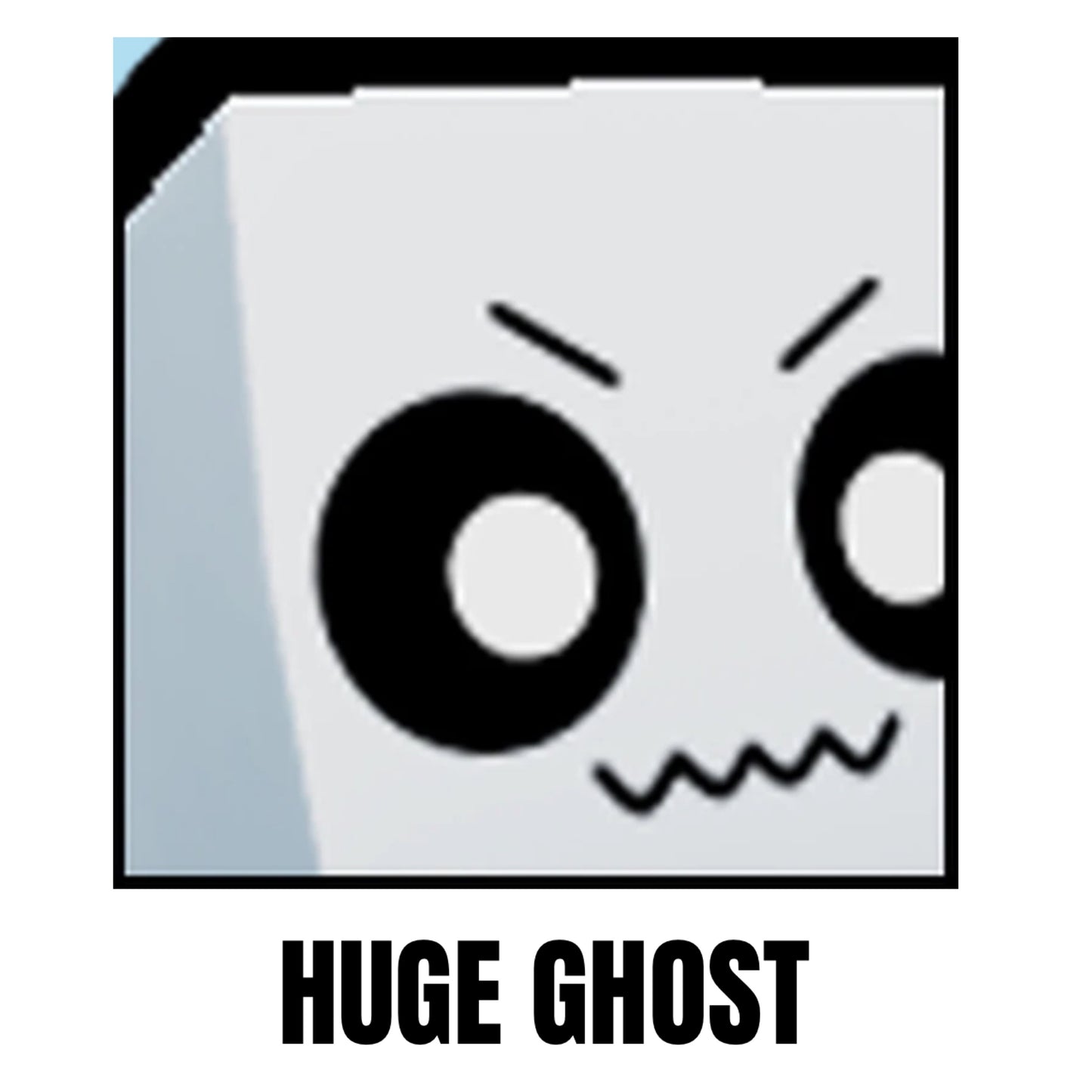 Huge Ghost