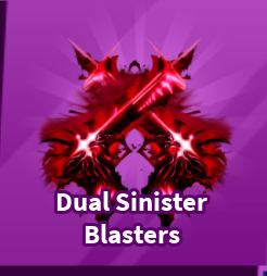 Dual Sinister Blasters