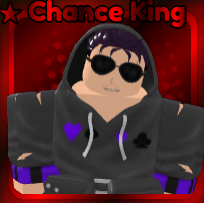 Chance King (Secret)