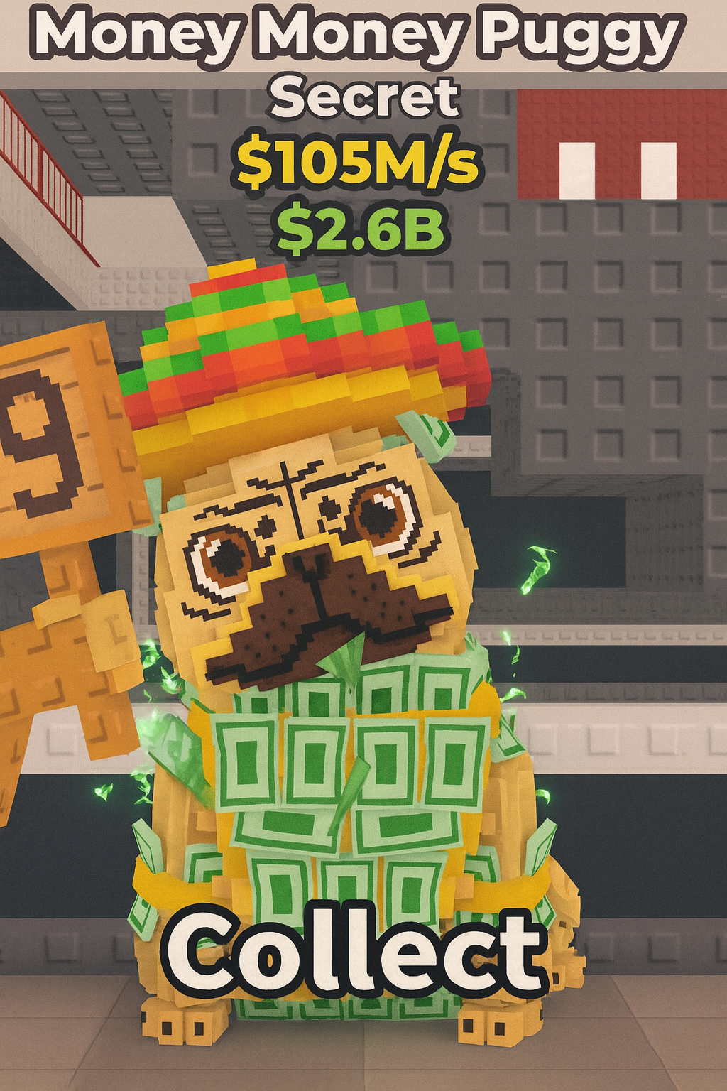 Money Money Puggy 105m/s