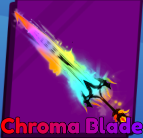 Chroma Blade