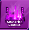 Katana Pink Explosion